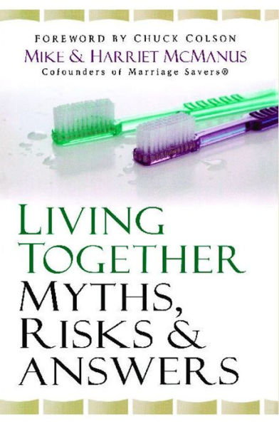 Living Together: Myths, Risks & Answers