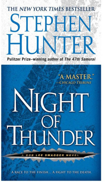 Night of Thunder (Bob Lee Swagger Series #5)