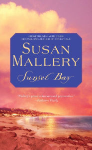 Title: Sunset Bay, Author: Susan Mallery