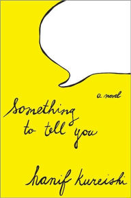 Something to Tell You