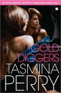 Gold Diggers: A Novel