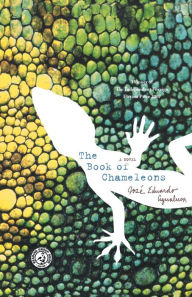 Title: The Book of Chameleons, Author: José Eduardo Agualusa