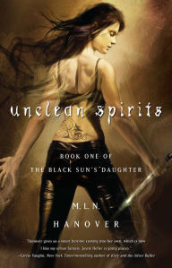 Unclean Spirits (Black Son's Daughter Series #1)