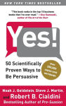 Alternative view 1 of Yes!: 50 Scientifically Proven Ways to Be Persuasive