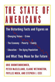 Title: The State of Americans: This Generation and the Next, Author: Peter D. McClelland