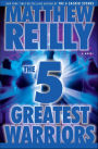 The Five Greatest Warriors (Jack West Jr. Series #3)