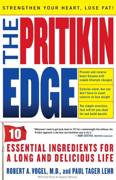 The Pritikin Edge: 10 Essential Ingredients for a Long and Delicious  Life|Paperback