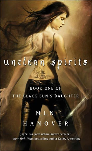 Unclean Spirits (Black Son's Daughter Series #1)