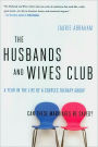 The Husbands and Wives Club: A Year in the Life of a Couples Therapy Group