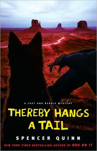 Thereby Hangs a Tail (Chet and Bernie Series #2)