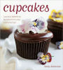 Cupcakes: Luscious bakeshop favorites from your home kitchen