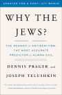 Why the Jews?: The Reason for Antisemitism