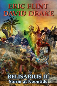 Belisarius II: Storm at Noontide