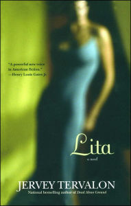 Title: Lita: A Novel, Author: Jervey Tervalon