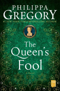 Title: The Queen's Fool, Author: Philippa Gregory