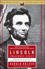 Lincoln President-Elect: Abraham Lincoln and the Great Secession Winter, 1860-1861