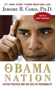 Title: The Obama Nation, Author: Jerome R. Corsi Ph.D.