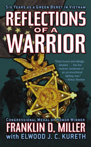 Reflections of a Warrior: Six Years as a Green Beret in Vietnam