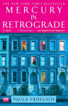 Alternative view 1 of Mercury in Retrograde: A Novel