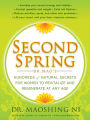 Second Spring: Dr. Mao's Hundreds of Natural Secrets for Women to Revitalize and Regenerate at Any Age