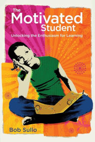 Motivated Student: Unlocking the Enthusiasm for Learning