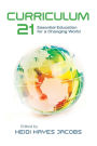 Curriculum 21: Essential Education for a Changing World