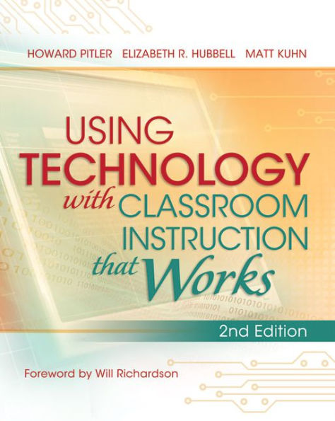 Using Technology with Classroom Instruction That Works