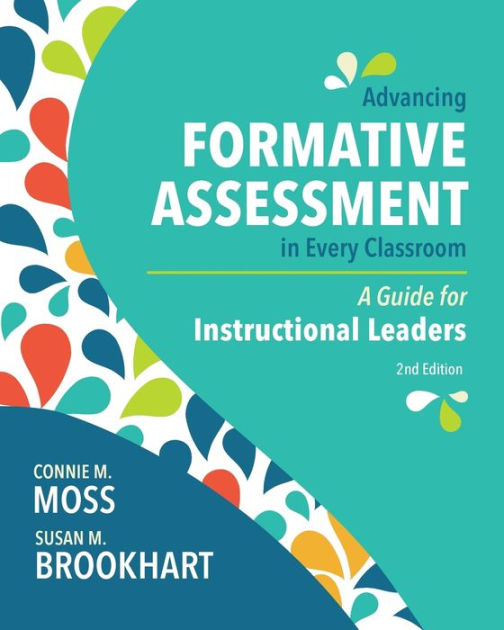 Advancing Formative Assessment In Every Classroom: A Guide For ...