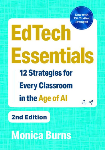 EdTech Essentials: 12 Strategies for Every Classroom in the Age of AI