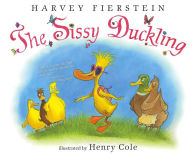 Title: The Sissy Duckling, Author: Harvey Fierstein