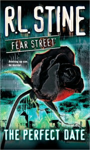The Perfect Date (Fear Street Series)