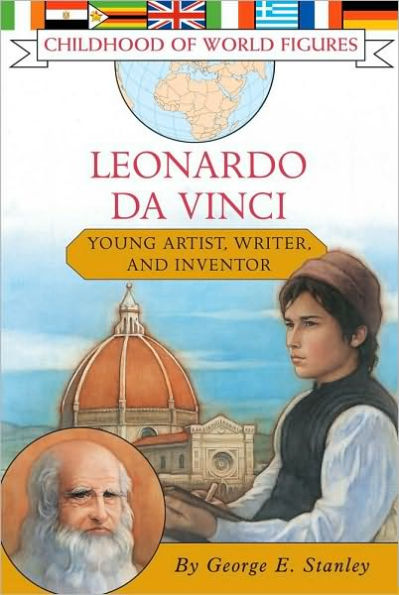 Leonardo da Vinci: Young Artist, Writer, and Inventor