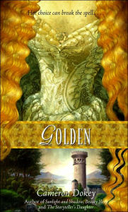 Golden: A Retelling of Rapunzel (Once Upon a Time Series)