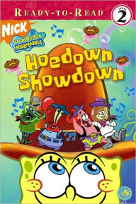 Hoedown Showdown (SpongeBob SquarePants Ready-to-Read Series: Level 2)