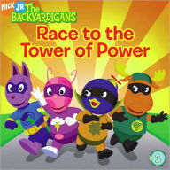 Race to the Tower of Power (Backyardigans Series #1)