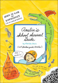 Title: Amelia's School Survival Guide, Author: Marissa Moss