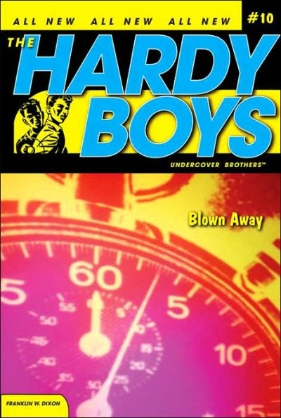 Blown Away (Hardy Boys: Undercover Brothers Series #10)