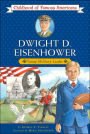 Dwight D. Eisenhower: Young Military Leader (Childhood of Famous Americans Series)