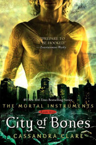 City of Bones (The Mortal Instruments Series #1)