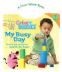 My Busy Day: A First Word Book