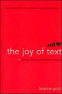 The Joy of Text: Mating, Dating, and Techno-Relating