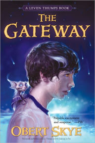 Title: The Gateway, Author: Obert Skye