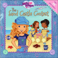The Sand Castle Contest (Holly Hobbie & Friends Series)