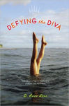 Alternative view 1 of Defying the Diva