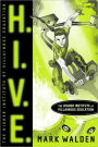 H.I.V.E.: (Higher Institute for Villainous Education #1)