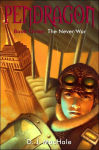 Alternative view 1 of The Never War (Pendragon Series #3)