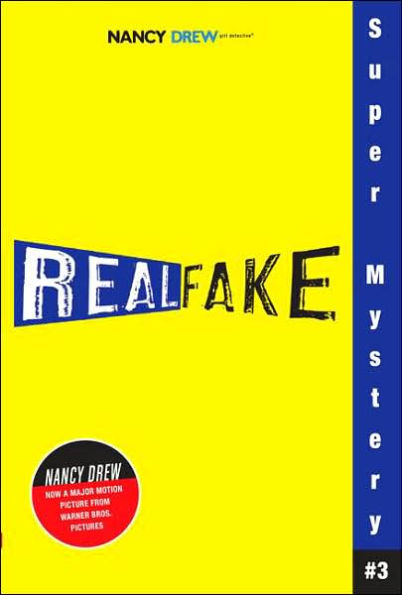 Real Fake (Nancy Drew: Girl Detective Super Mystery Series #3)