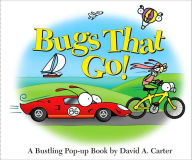 Title: Bugs That Go!: A Bustling Pop-up Book, Author: David  A. Carter