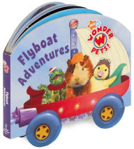 Flyboat Adventures (Wonder Pets! Series)