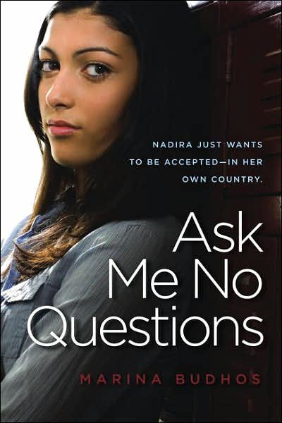 Ask Me No Questions By Marina Budhos Paperback Barnes And Noble®